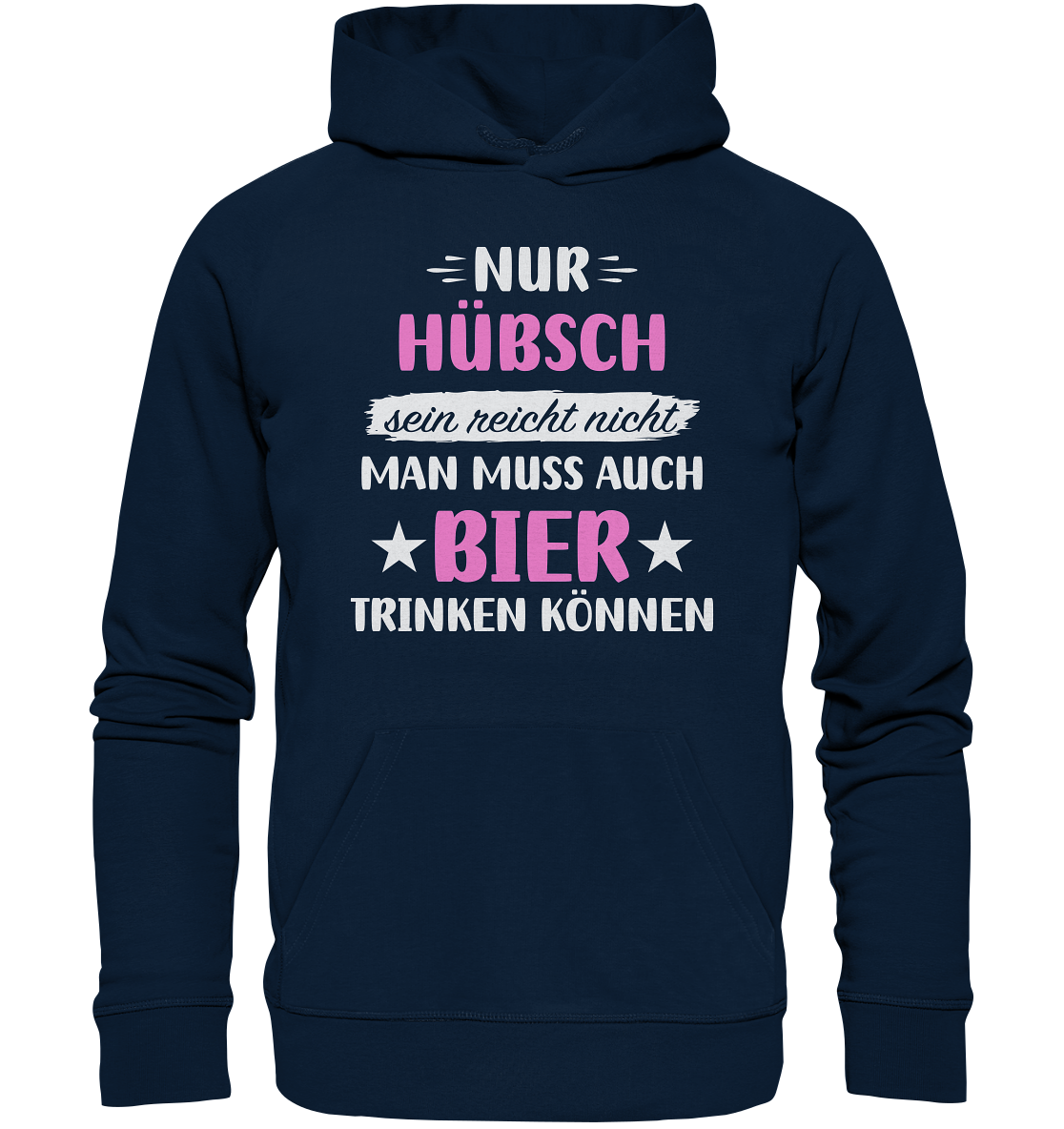 Hübsch Bier trinken - Organic Hoodie