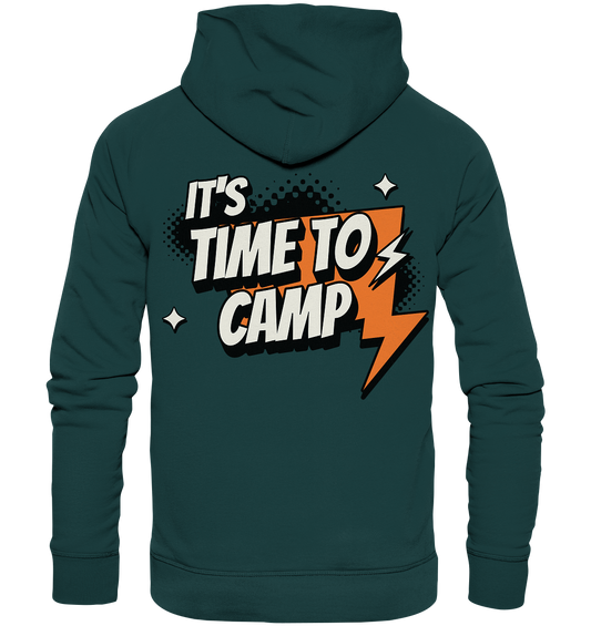 Time to Camp - Organic Hoodie