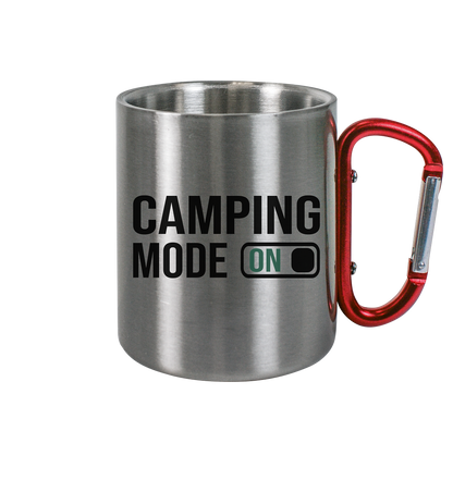 Camping Mode On - Edelstahl Tasse