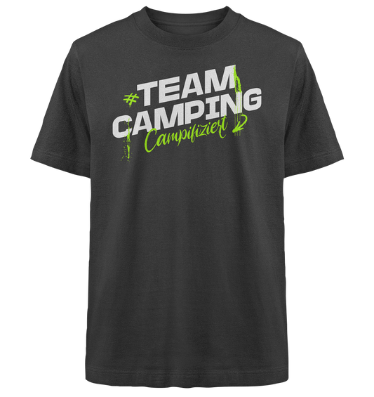 Team Camping - Heavy Oversized Organic Shirt