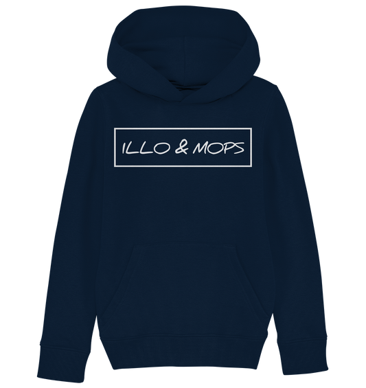 Illo & Mops (weiße schrift) - Kids Organic Hoodie