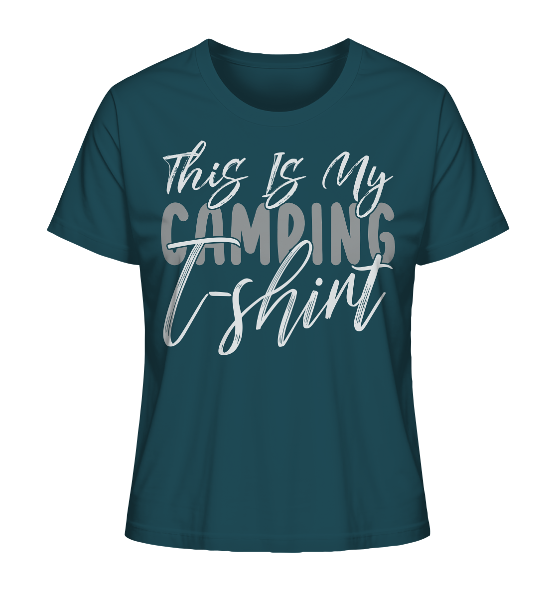 This is my camping t-shirt - Ladies Organic Shirt