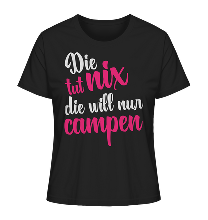 Die tut nix - Ladies Organic Shirt