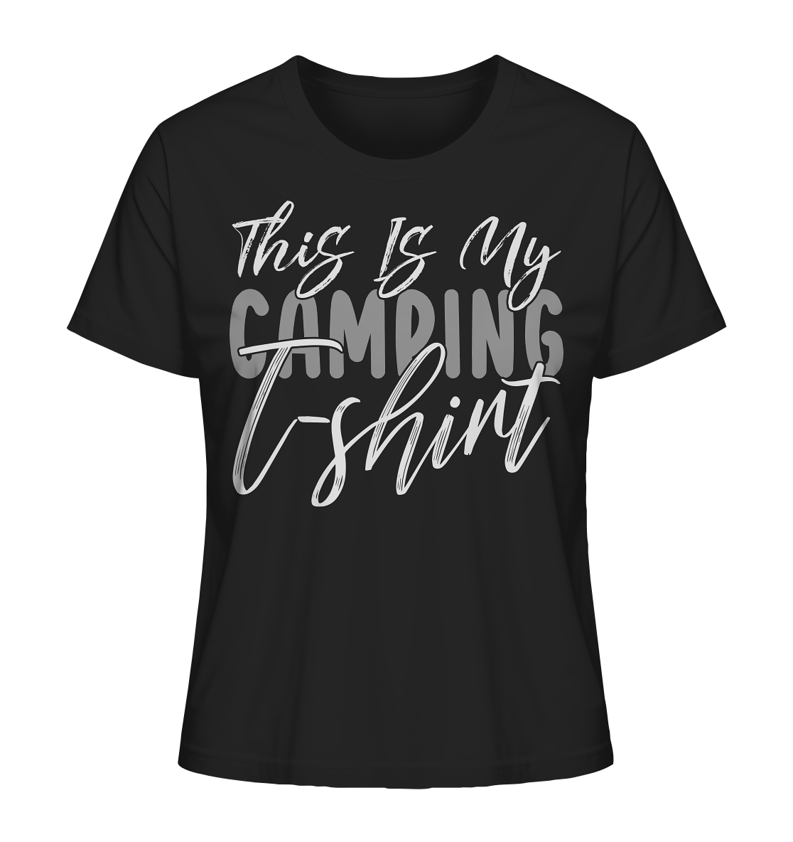 This is my camping t-shirt - Ladies Organic Shirt