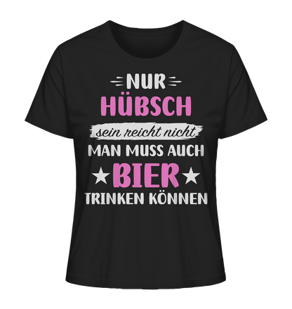 Hübsch Bier trinken - Ladies Organic Shirt