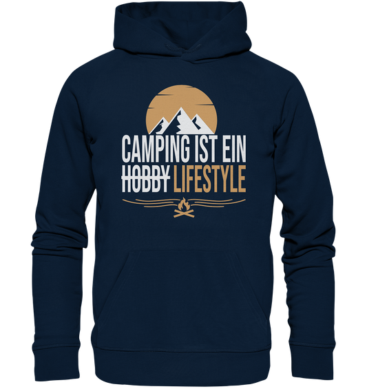 Camping ist ein Lifestyle - Organic Basic Hoodie