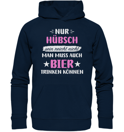 Hübsch Bier trinken - Organic Basic Hoodie