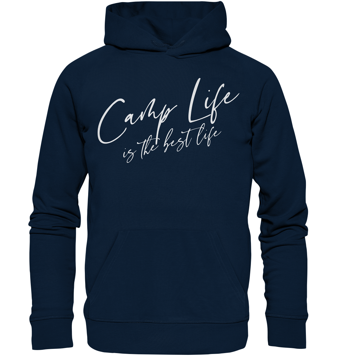 Camp life is the best life - Organic Basic Hoodie