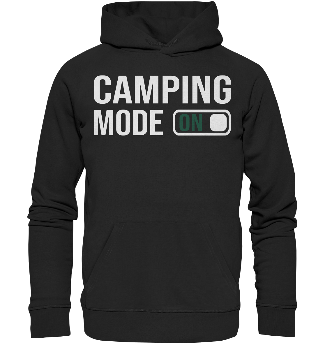 Camping Mode On - Organic Basic Hoodie