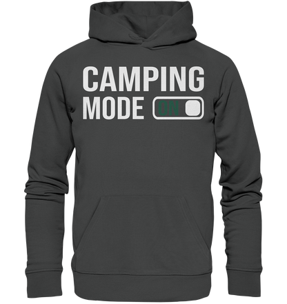 Camping Mode On - Organic Basic Hoodie