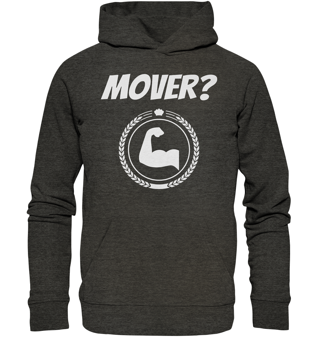 Mover? - Organic Hoodie