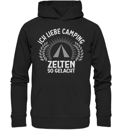 Zelten so gelacht - Organic Hoodie