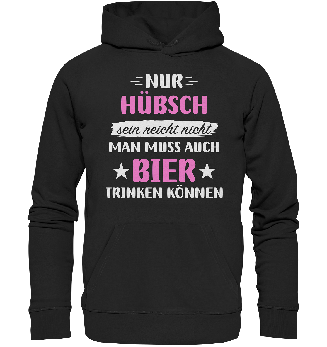 Hübsch Bier trinken - Organic Hoodie
