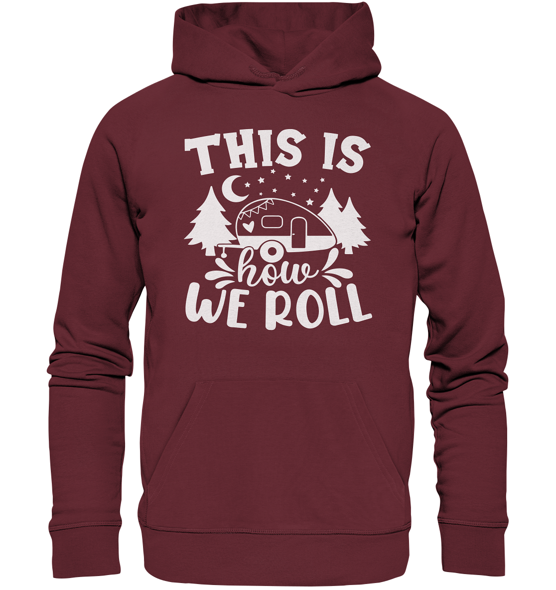 We Roll - Organic Hoodie