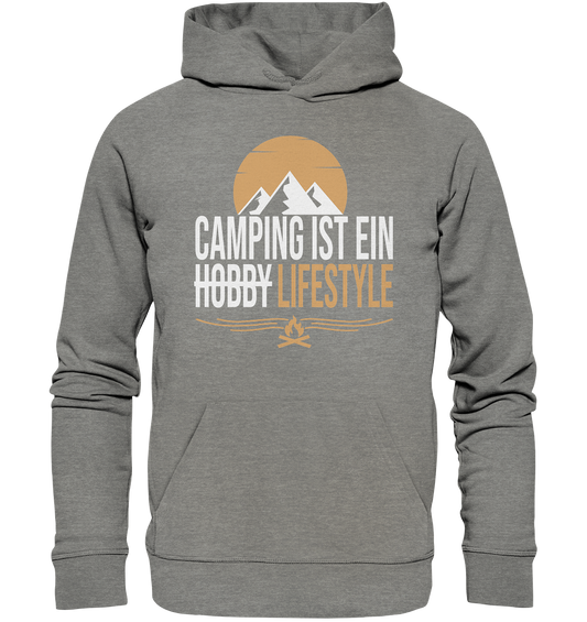 Camping ist ein Lifestyle - Organic Hoodie