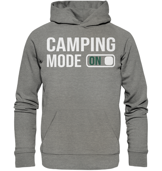 Camping Mode On - Organic Hoodie