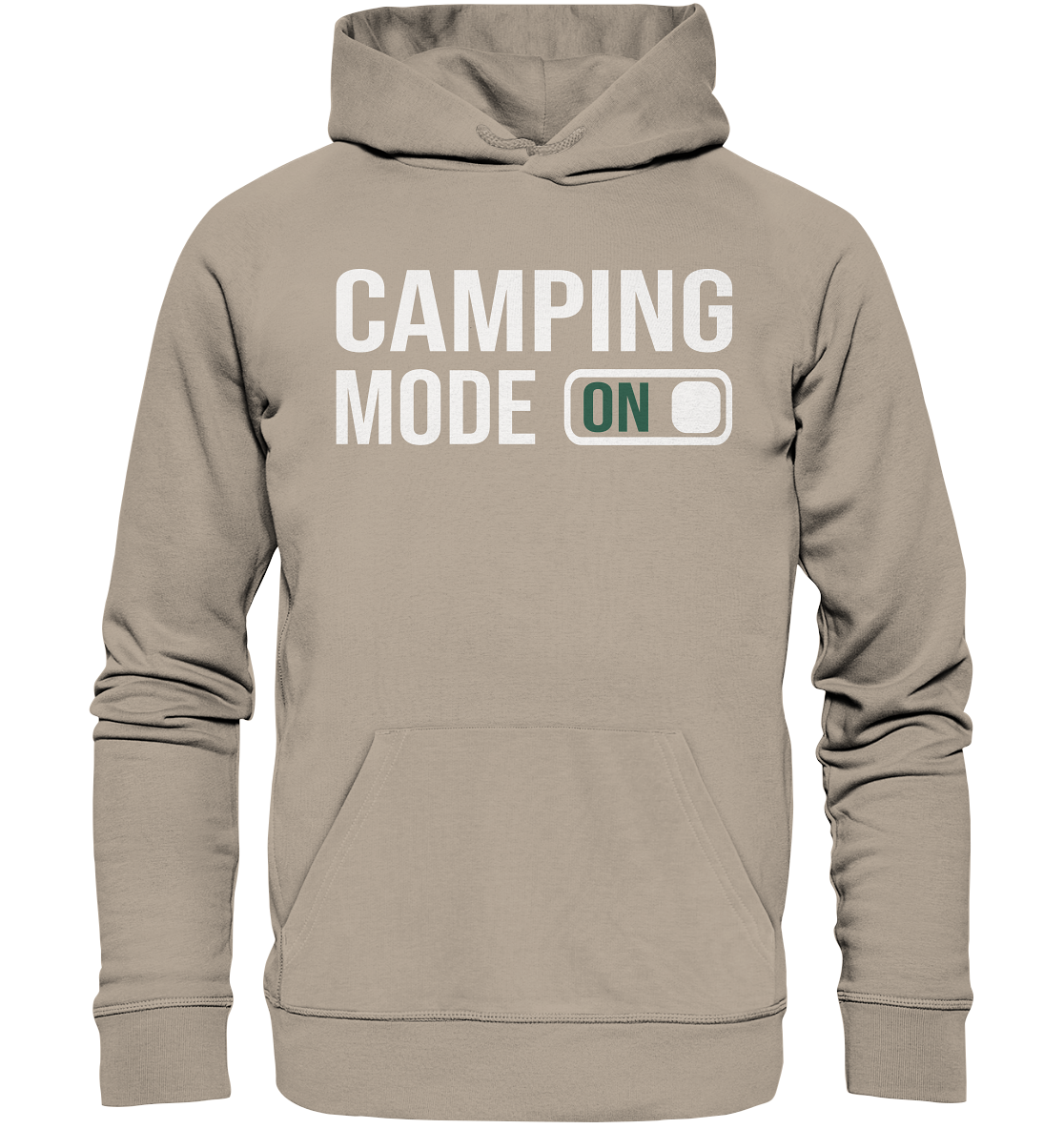 Camping mode on - Organic Hoodie