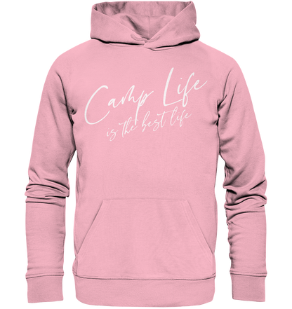 Camp life is the best life - Organic Hoodie