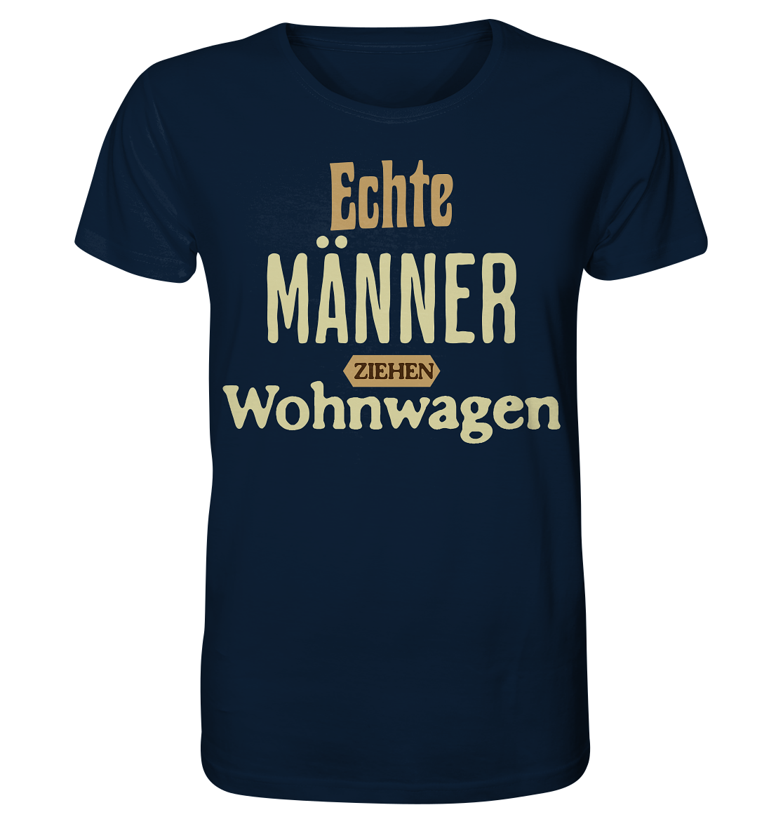 Echte Männer - Organic Shirt