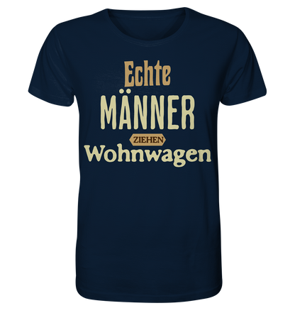 Echte Männer - Organic Shirt