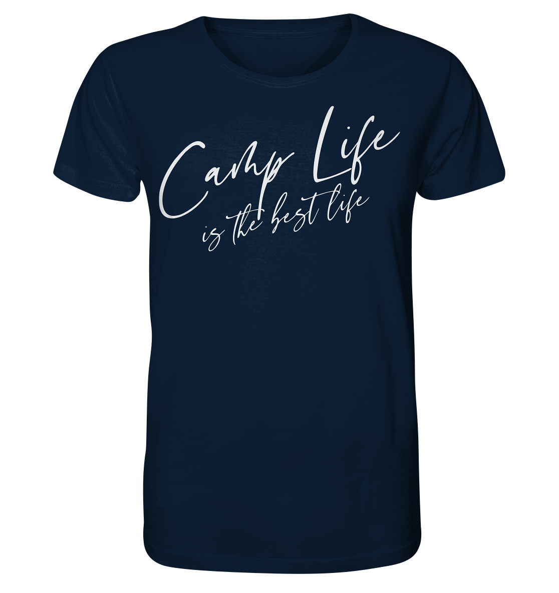 Camp life is the best life - Organic Shirt