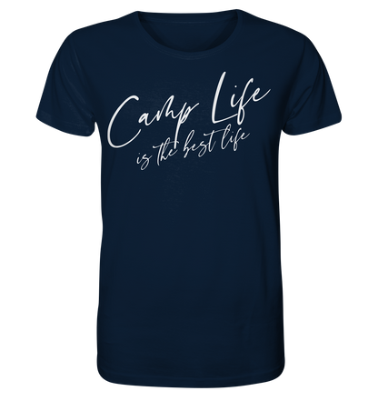 Camp life is the best life - Organic Shirt