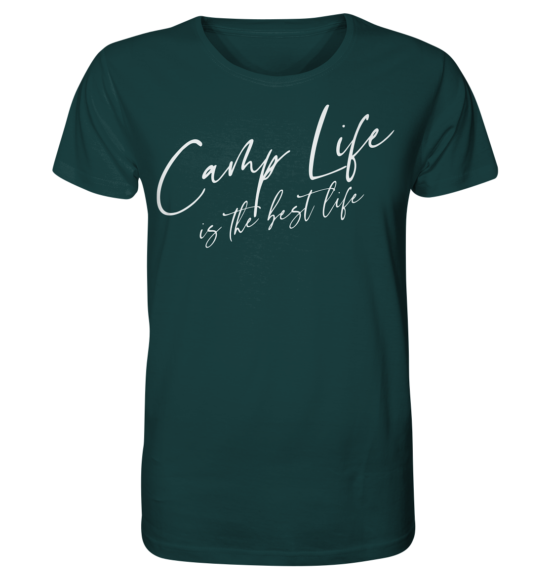 Camp life is the best life - Organic Shirt
