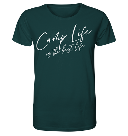 Camp life is the best life - Organic Shirt
