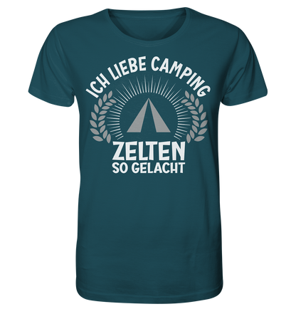 Zelten so gelacht - Organic Shirt