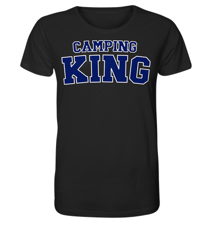 Camping King Highschool - Organic Shirt