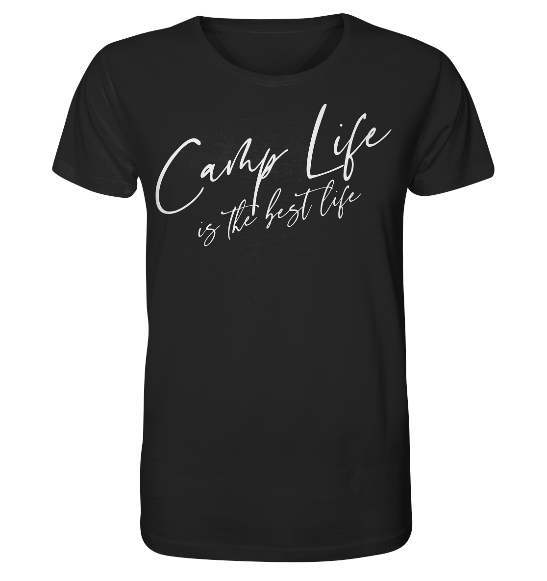 Camp life is the best life - Organic Shirt
