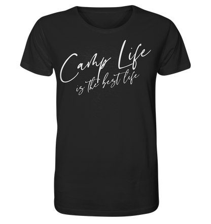 Camp life is the best life - Organic Shirt
