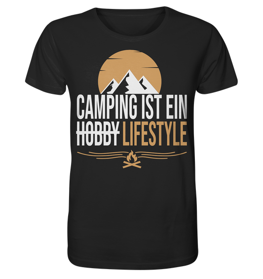 Camping ist ein Lifestyle - Organic Shirt