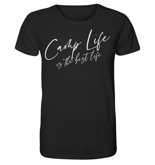 Camp life is the best life - Organic Shirt