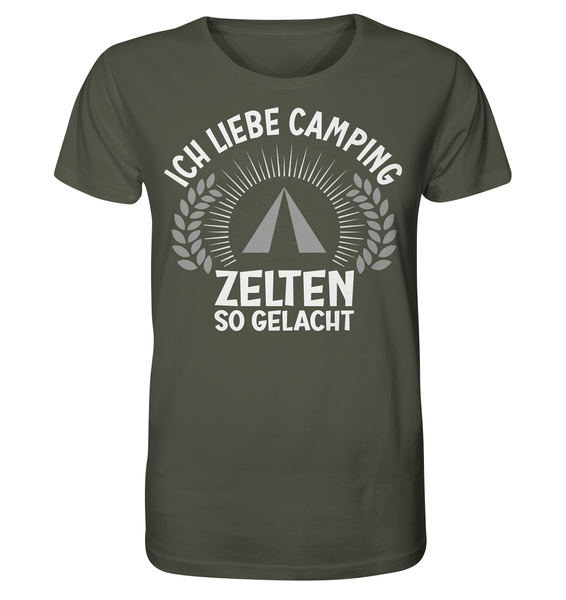 Zelten so gelacht - Organic Shirt