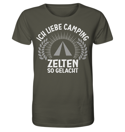 Zelten so gelacht - Organic Shirt