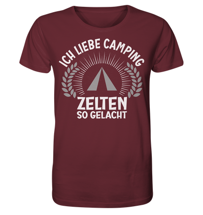 Zelten so gelacht - Organic Shirt