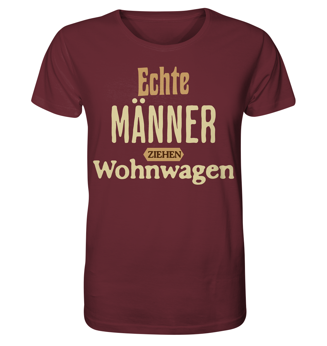 Echte Männer - Organic Shirt