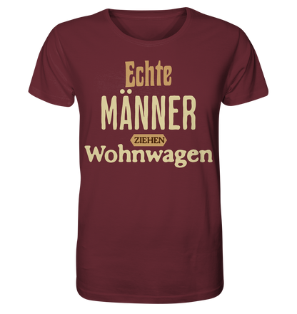 Echte Männer - Organic Shirt