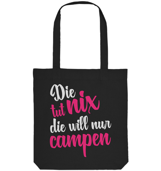 Die tut nix - Organic Tote-Bag