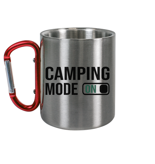 Camping Mode On - Edelstahl Tasse