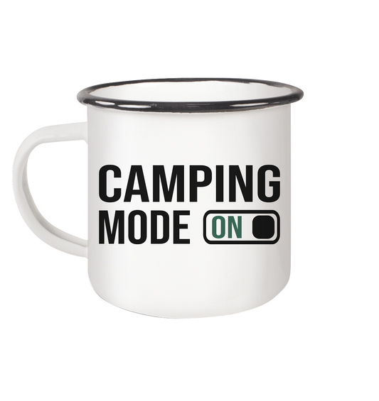 Camping Mode On - Emaille Tasse (Black)