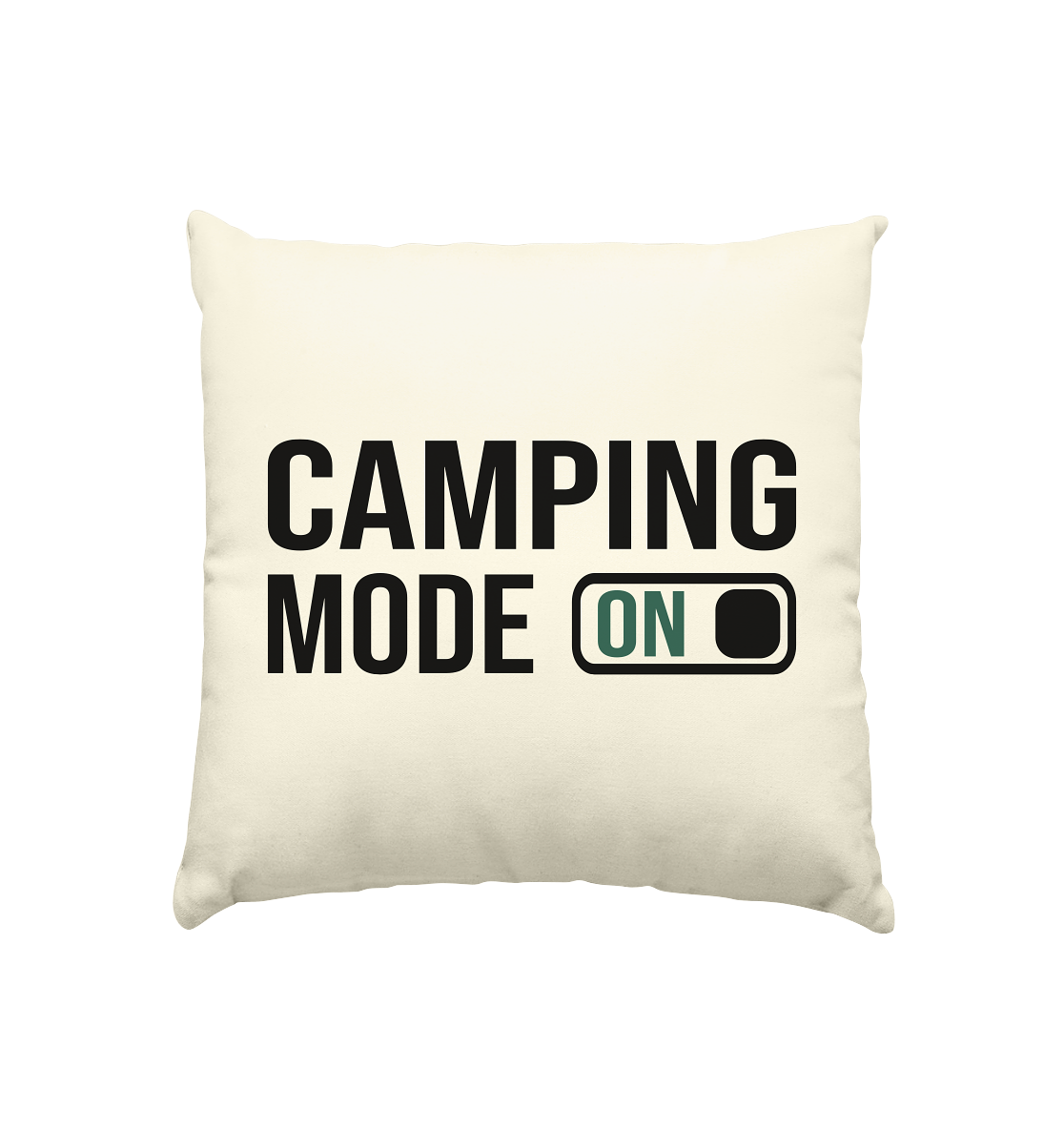 Camping Mode On - Kissen natur 40x40cm