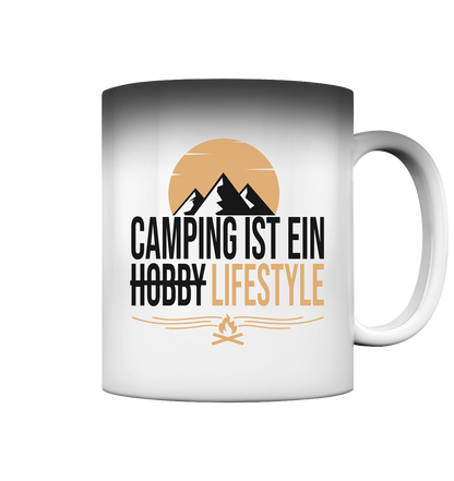 Camping ist ein Lifestyle - Magic Mug